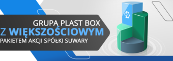 Suwary S.A. ist Teil der Plast-Box-Gruppe geworden